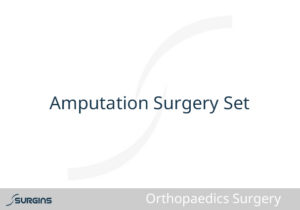 Amputation Surgery Set